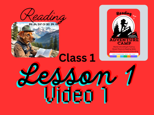 Reading Rangers: Adventures in English: Class 1 Lesson 1: Self-Paced Course