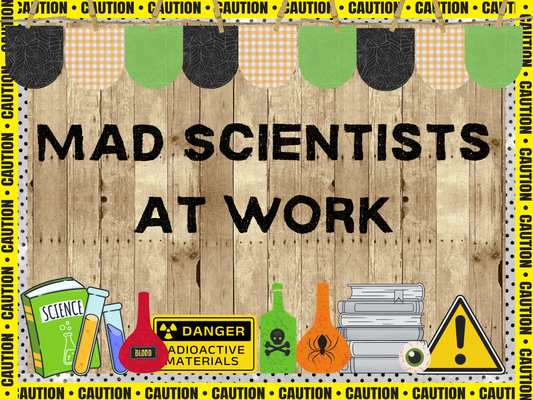 Mad Scientists at Work Science Classroom Door Decoration Bulletin Board Kit | FALL Bulletin Board Idea | Reading | PNG for Cricut