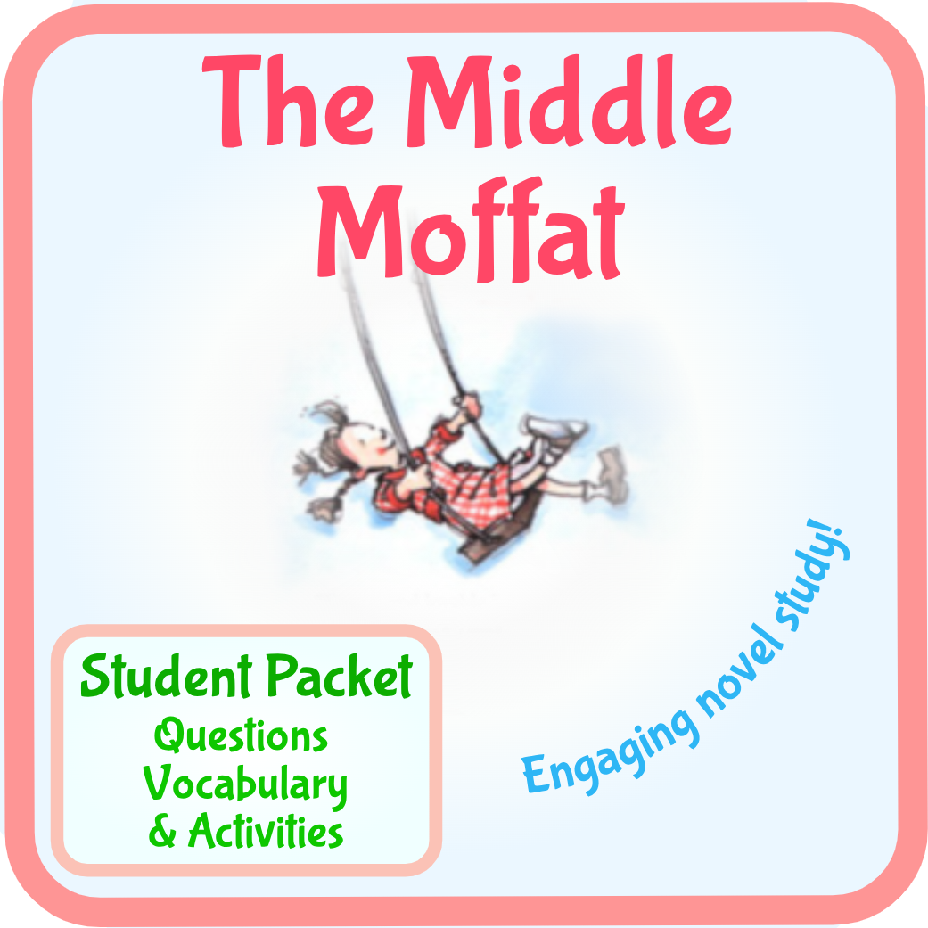 The Middle Moffat Book Study with Questions and Activities