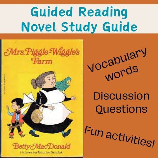 Mrs. Piggle Wiggle's Farm Guided Reading/Book Study
