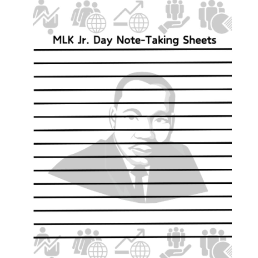 The Dream of Martin Luther King:  A Legacy of Hope Jr. Reading Passage, Q & A, and Note-Taking Sheets