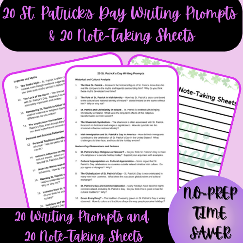 20 St. Patrick's Day Writing Prompts & 20 Note-Taking Sheets