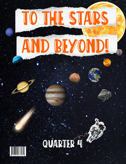 Living Lights Curriculum: Quarter 4- To the Stars and Beyond! DIGITAL VERSION