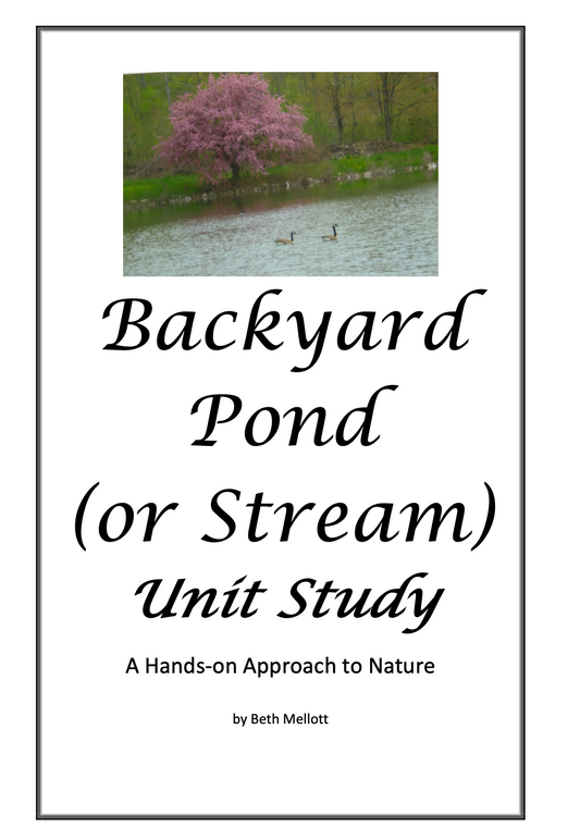 Backyard Pond Unit Study (20-Page Unit)