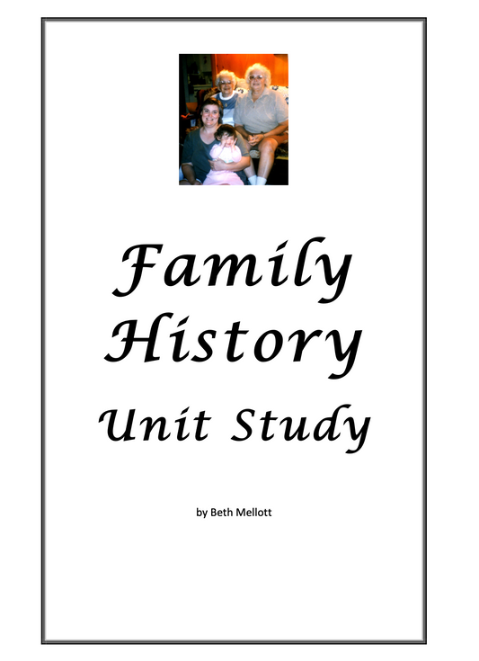 Family History Unit Study (25-Page Unit)