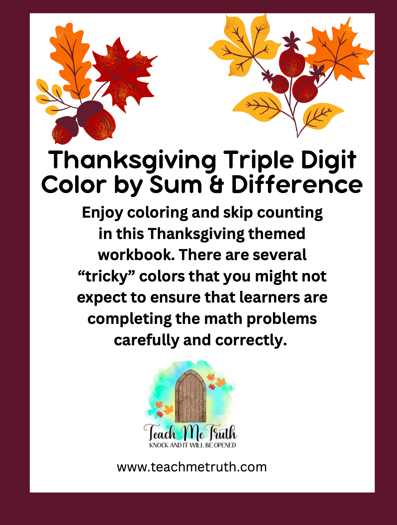 Thanksgiving Triple Digit Color by Sum & Difference