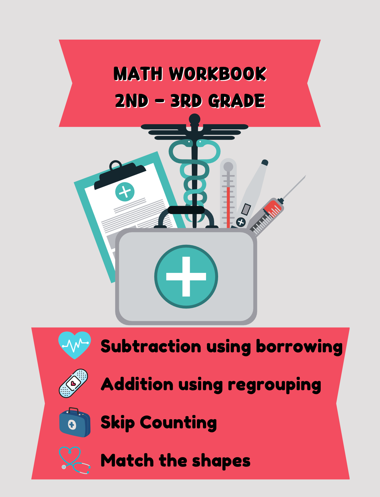 Medical Math Workbook (2nd-3rd Grade)