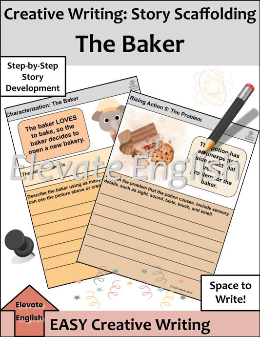 Creative Writing Story Scaffolding: The Baker