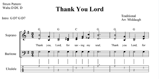 Thank You Lord Traditional Thanksgiving Chorus for Ukulele and SAB 3-part Vocals