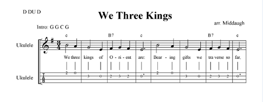 We Three Kings Sheet Music with Melody, Lyrics, Ukulele Tabs and Chords