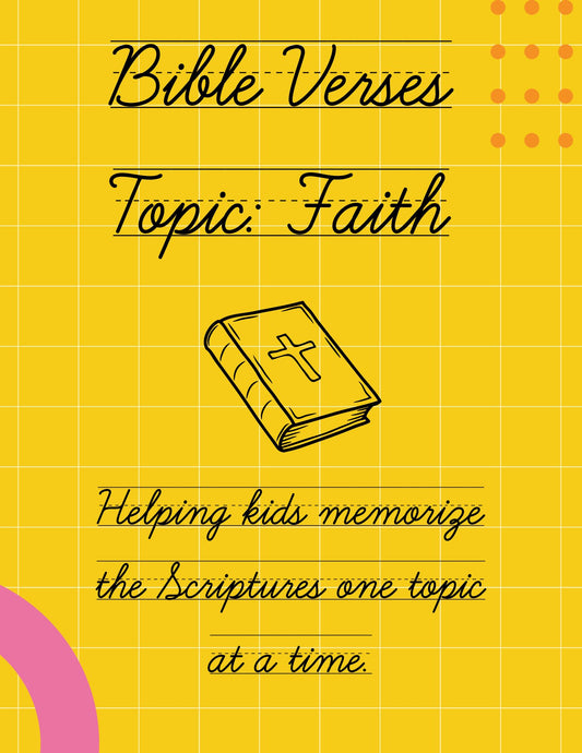 Writing Bible Verse Topics: Faith