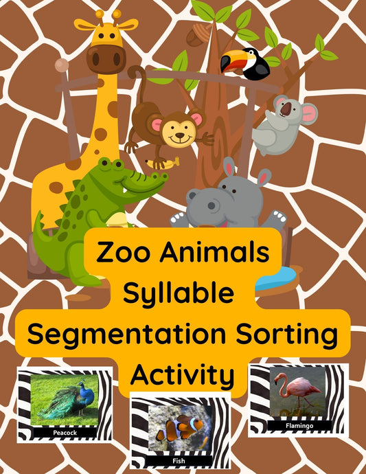 Zoo Animals Syllable Segmentation Sorting Activity