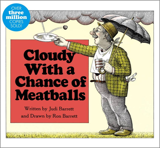 Cloudy With a Chance of Meatballs by Judi Barrett: Board Books; 34 pages