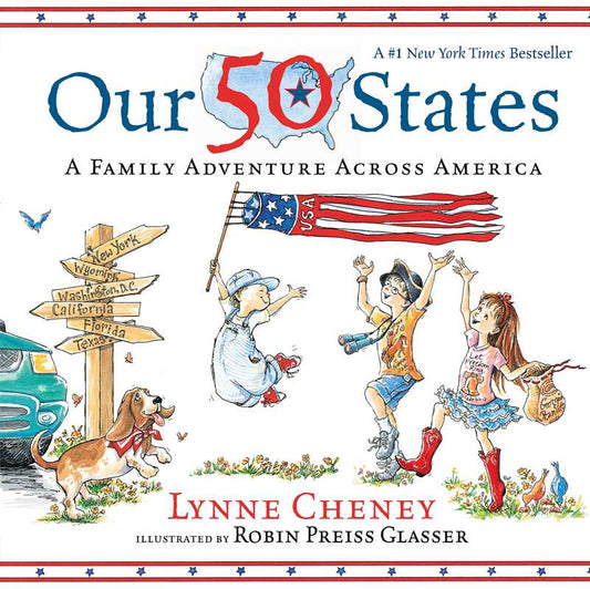 Our 50 States by Lynne Cheney: Paperback; 74 pages