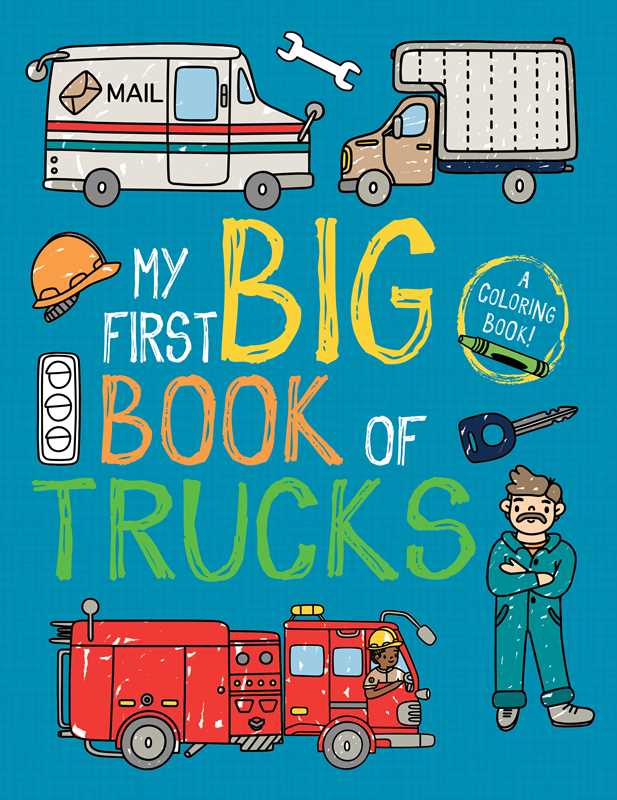 My First Big Book of Trucks by Little Bee Books: Paperback; 192 pages