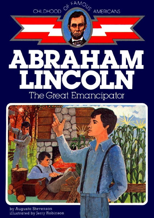 Abraham Lincoln by Augusta Stevenson: Paperback; 192 pages