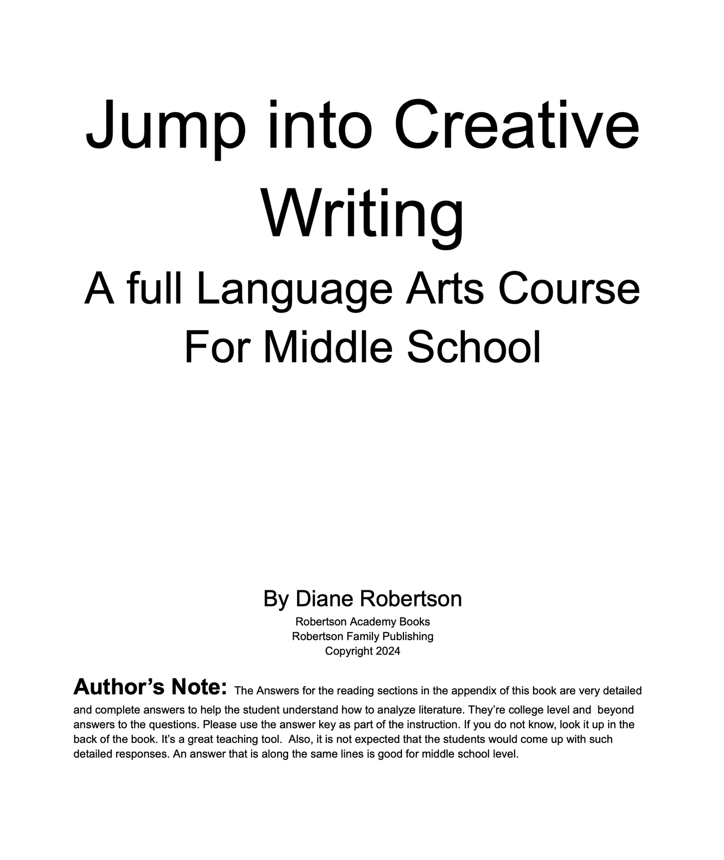 Jump Into Creative Writing, A Full Language Arts Course for Middle School